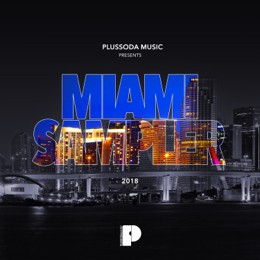 Plussoda Music - Miami Sampler 2018
