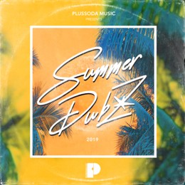 Various Artists - Summer Dubz 2019